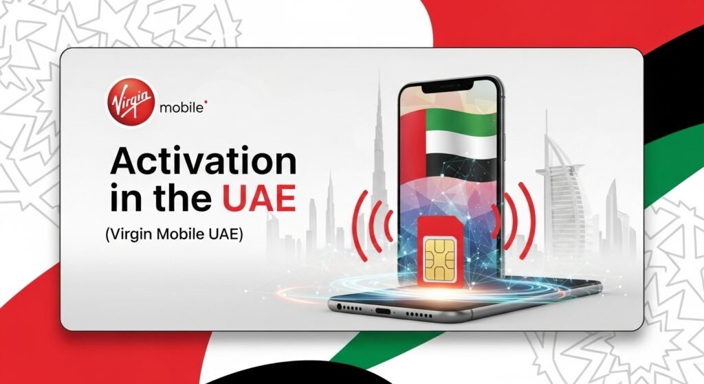 التفعيل في الإمارات العربية المتحدة (Virgin Mobile UAE)