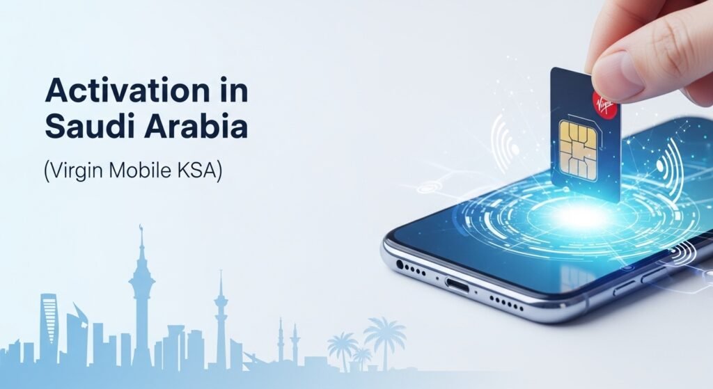 التفعيل في المملكة العربية السعودية (Virgin Mobile KSA)